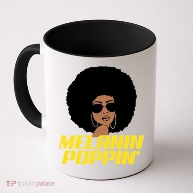 Melanin Poppin Proud African Pride Coffee Mug