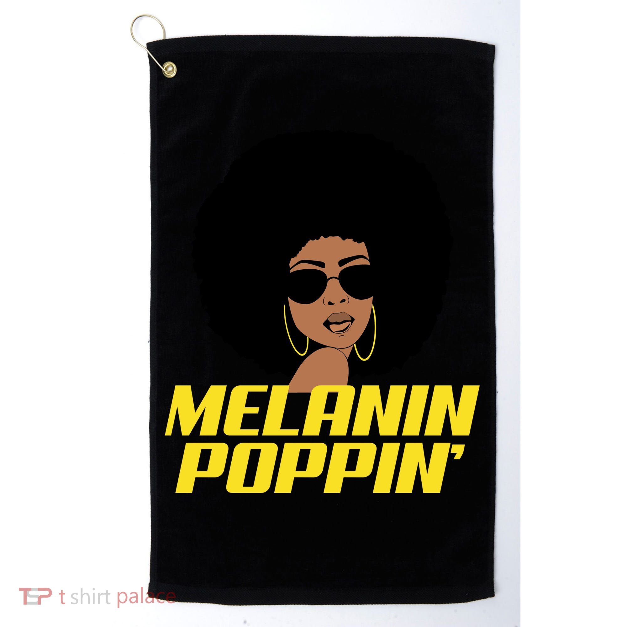 Melanin Poppin Proud African Pride Golf Towel