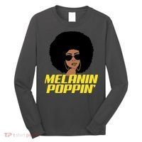 Melanin Poppin Proud African Pride Long Sleeve Shirt thumb 0