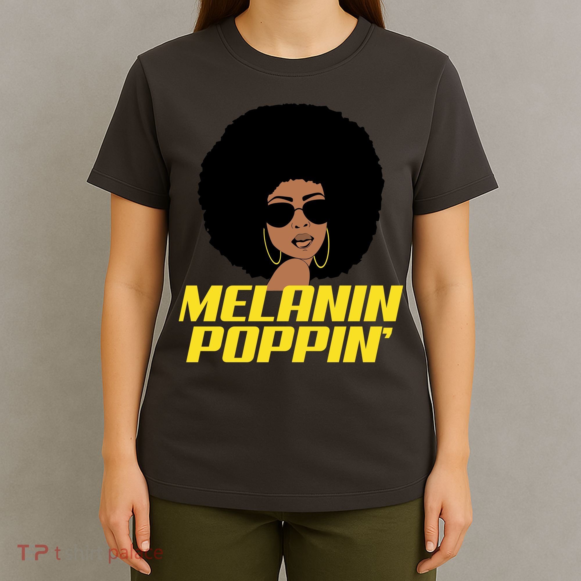 Melanin Poppin Proud African Pride T-Shirt