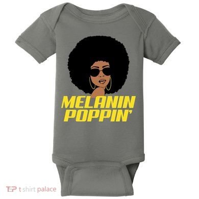 Melanin Poppin Proud African Pride Baby Bodysuit
