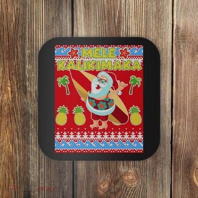 Mele Kalikimaka Santa Ugly Christmas Coaster
