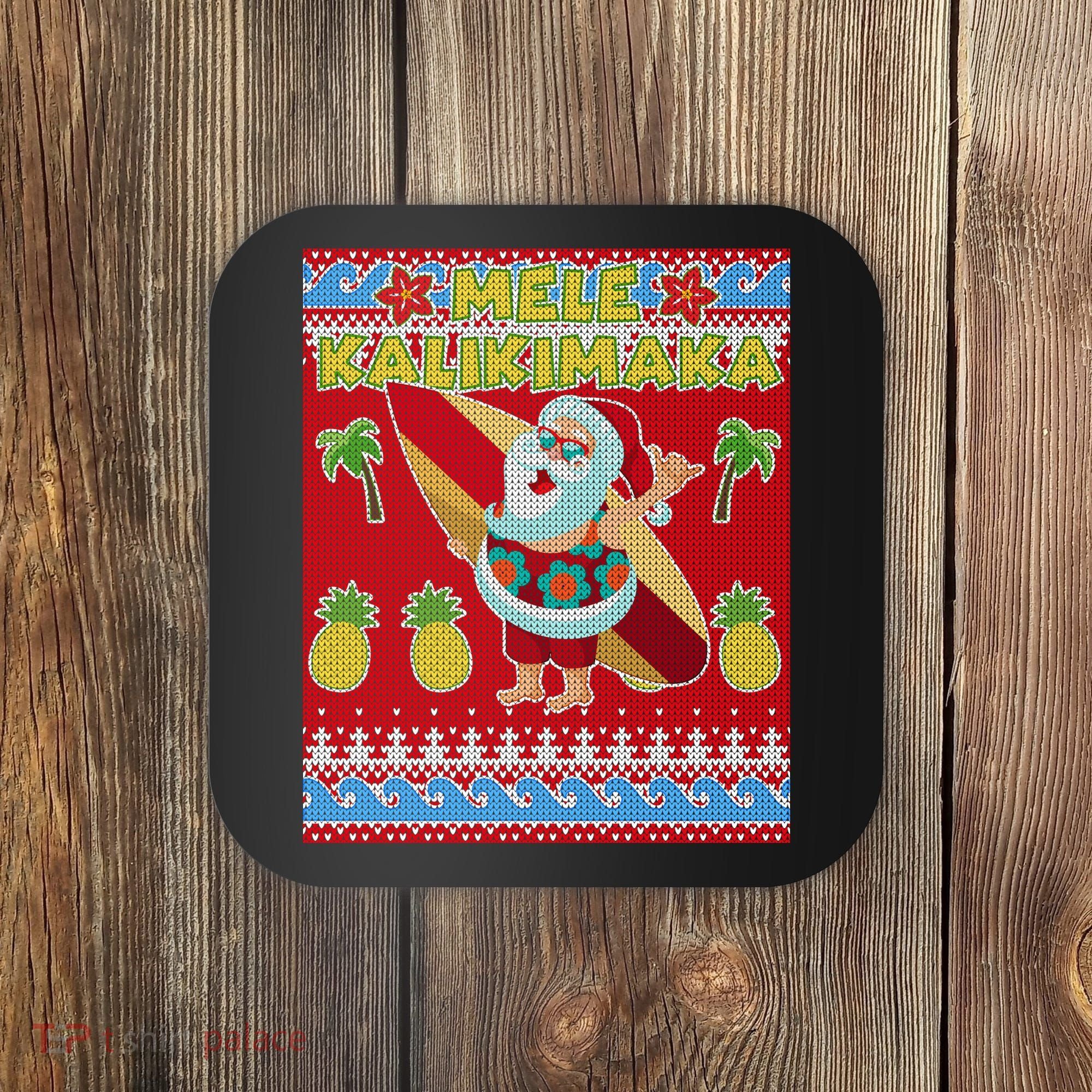 Mele Kalikimaka Santa Ugly Christmas Coaster