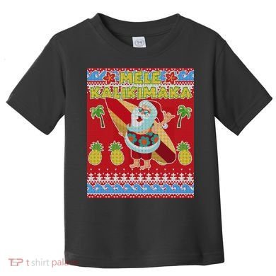 Mele Kalikimaka Santa Ugly Christmas Toddler T-Shirt