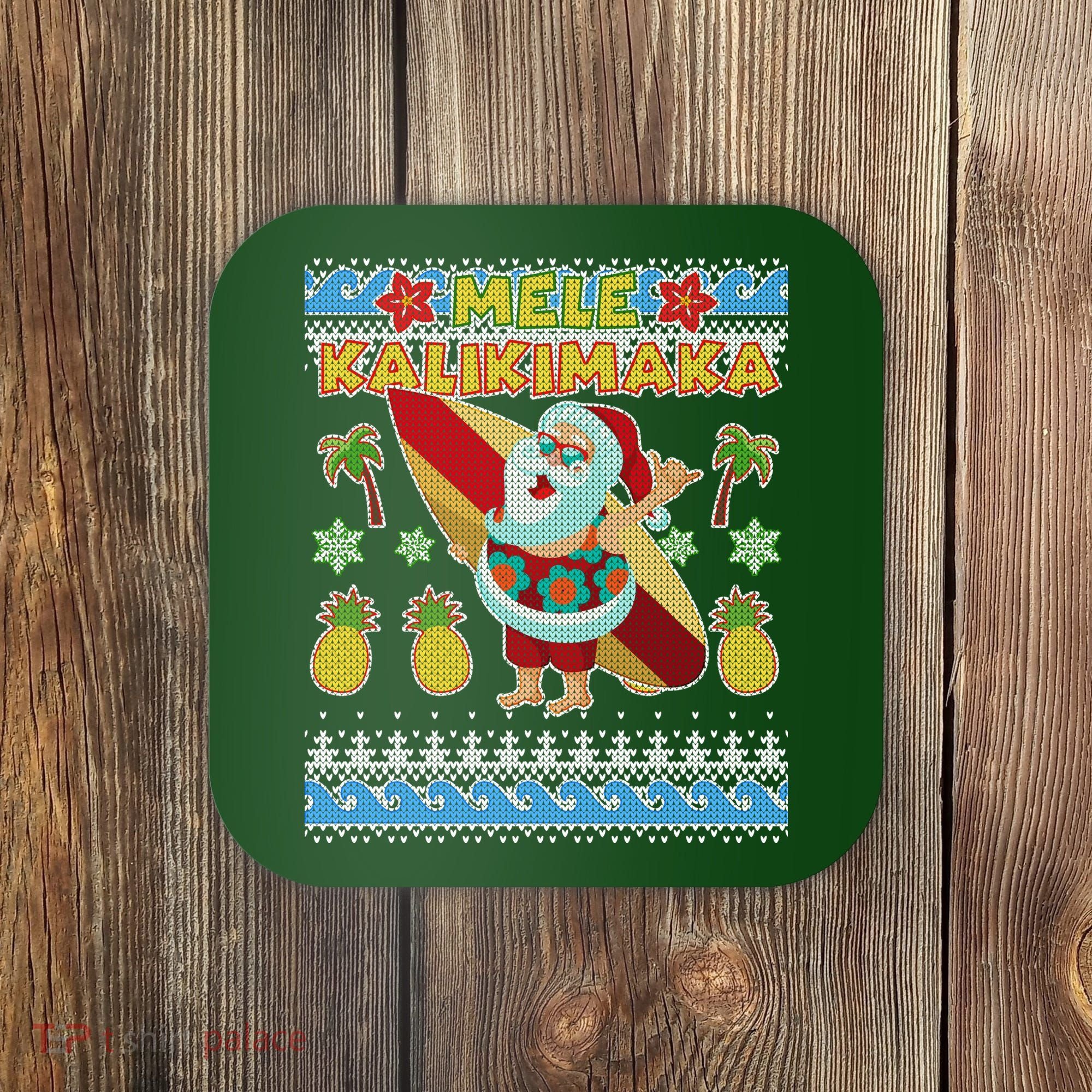 Mele Kalikimaka Santa Ugly Christmas Hawaiian Coaster