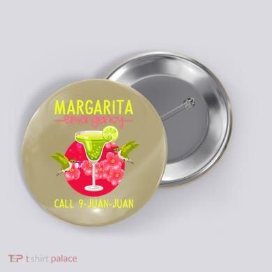 Margarita Emergency Mexican Fiesta Funny Cinco De Mayo Button
