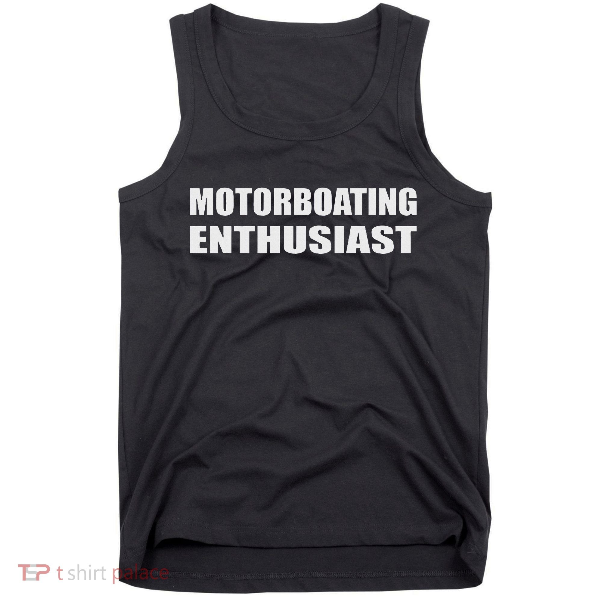 Motorboating Enthusiast Motorboatin Pontoon Motor Boat Tank Top
