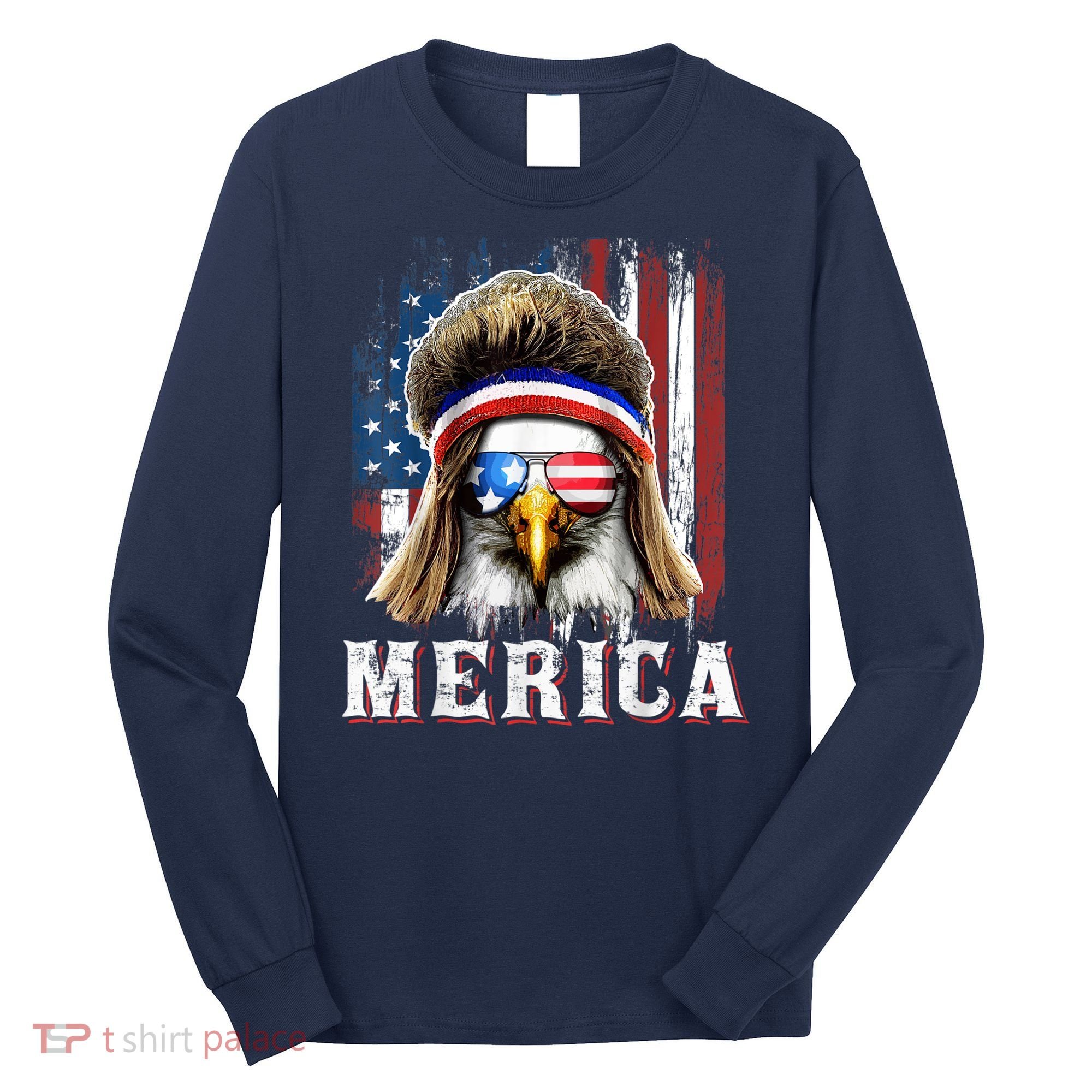 Merica Eagle Mullet 4th Of July American Flag Stars Stripes Long Sleeve Shirt