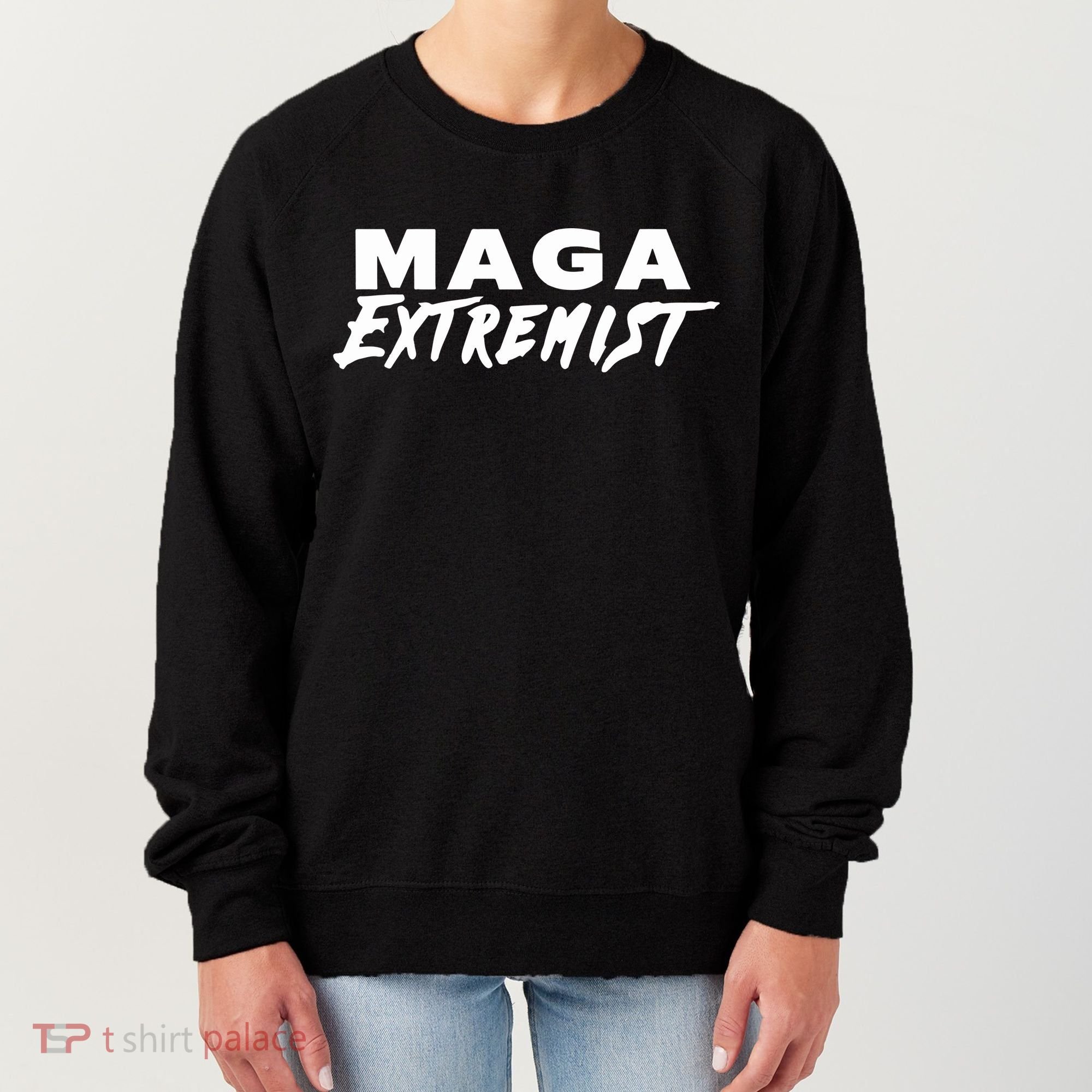 Maga Extremist Women's Sweatshirt