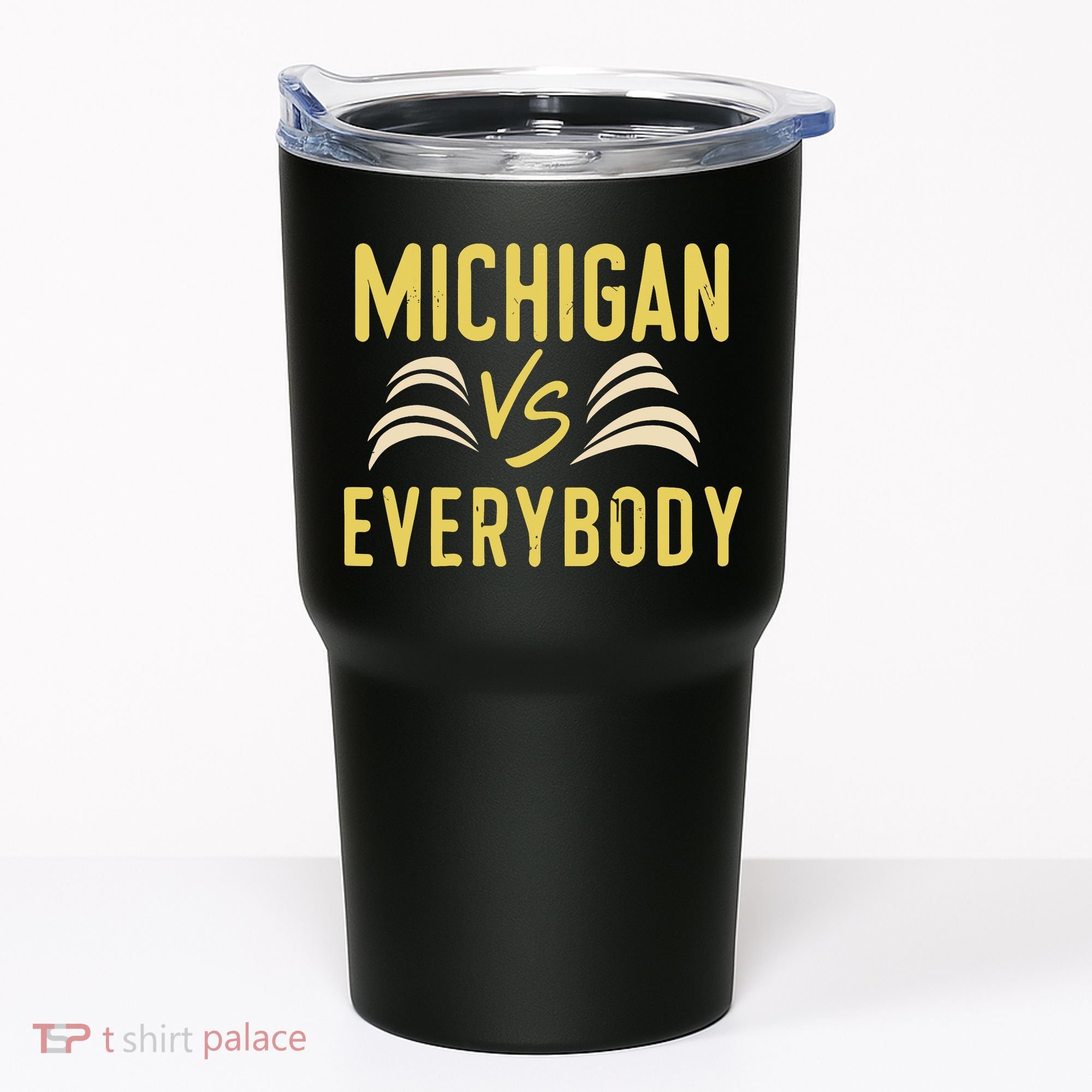 Michigan Everybody Michigan Vs Versus Against Everyone Tumbler