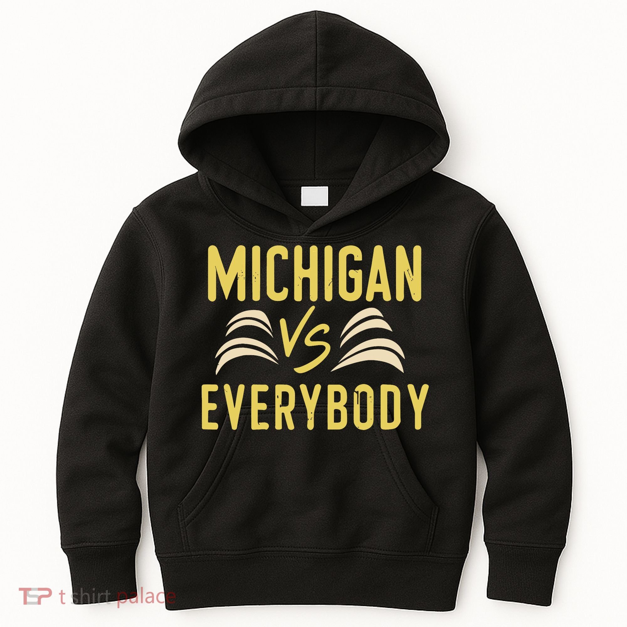 Michigan Everybody Michigan Vs Versus Against Everyone Kids Hoodie