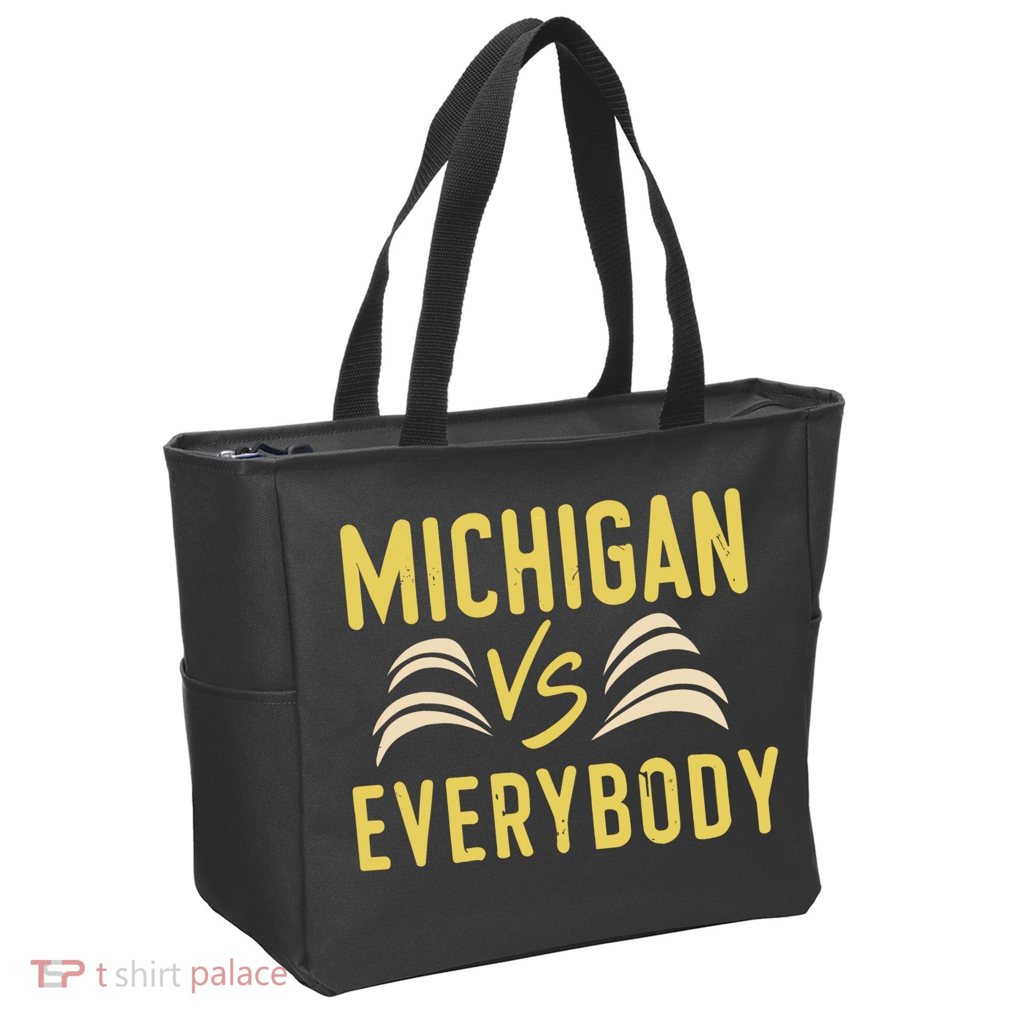 Michigan Everybody Michigan Vs Versus Against Everyone Tote Bag