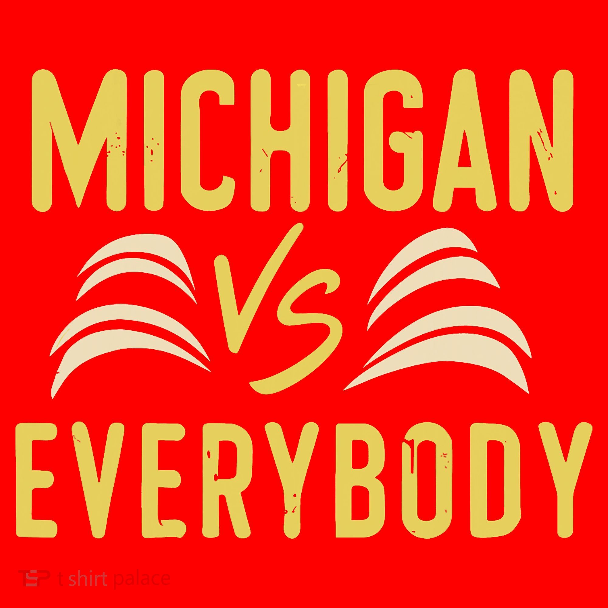 Michigan Everybody Michigan Vs Versus Against Everyone Santa Hat
