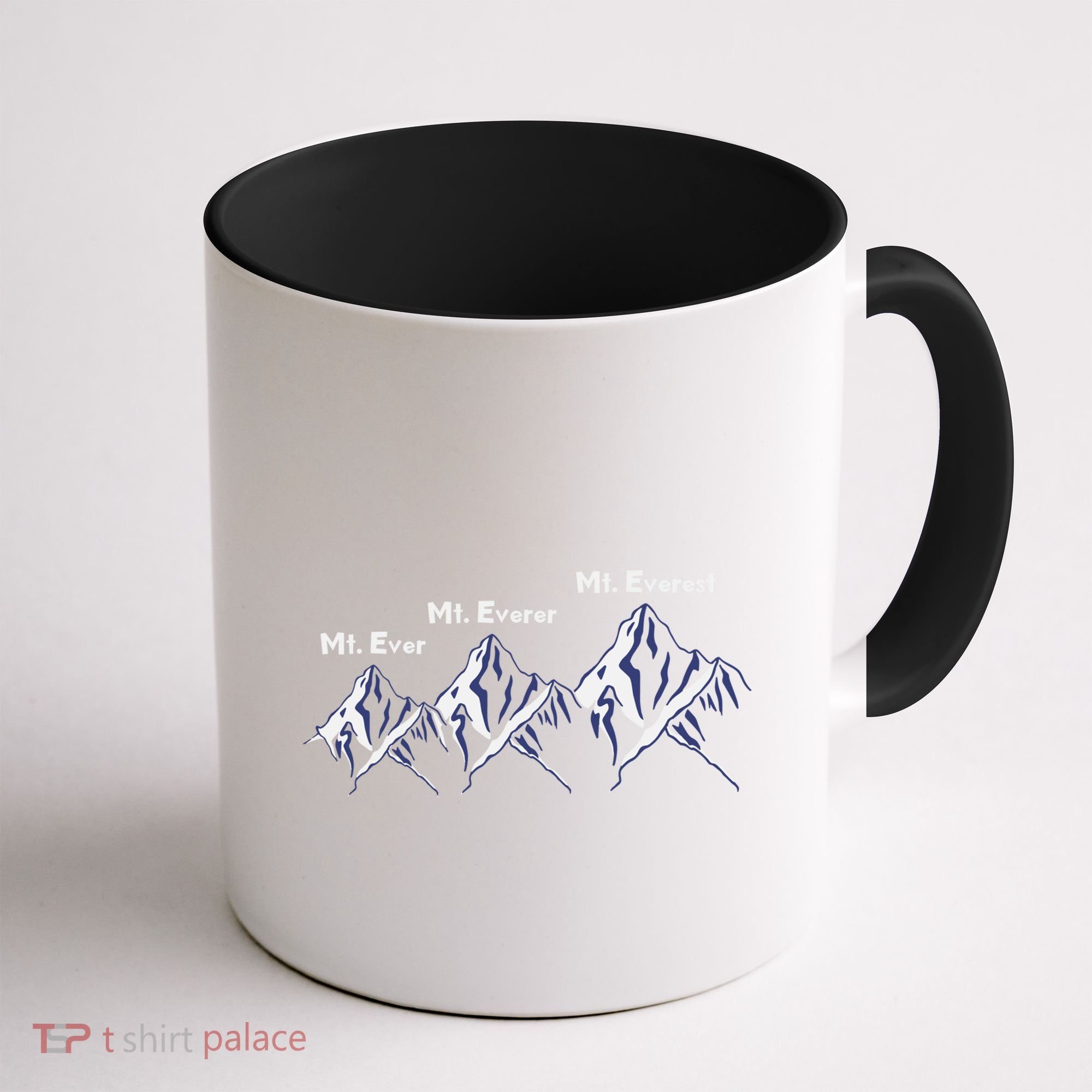 Mt Ever Mt Everer Mt Everest Dad Jokes Periodically Gift Coffee Mug
