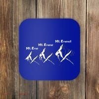 Mt Ever Mt Everer Mt Everest Dad Jokes Periodically Gift Coaster thumb 0