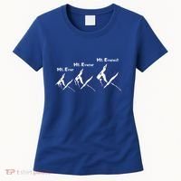 Mt Ever Mt Everer Mt Everest Dad Jokes Periodically Gift Women's T-Shirt thumb 0