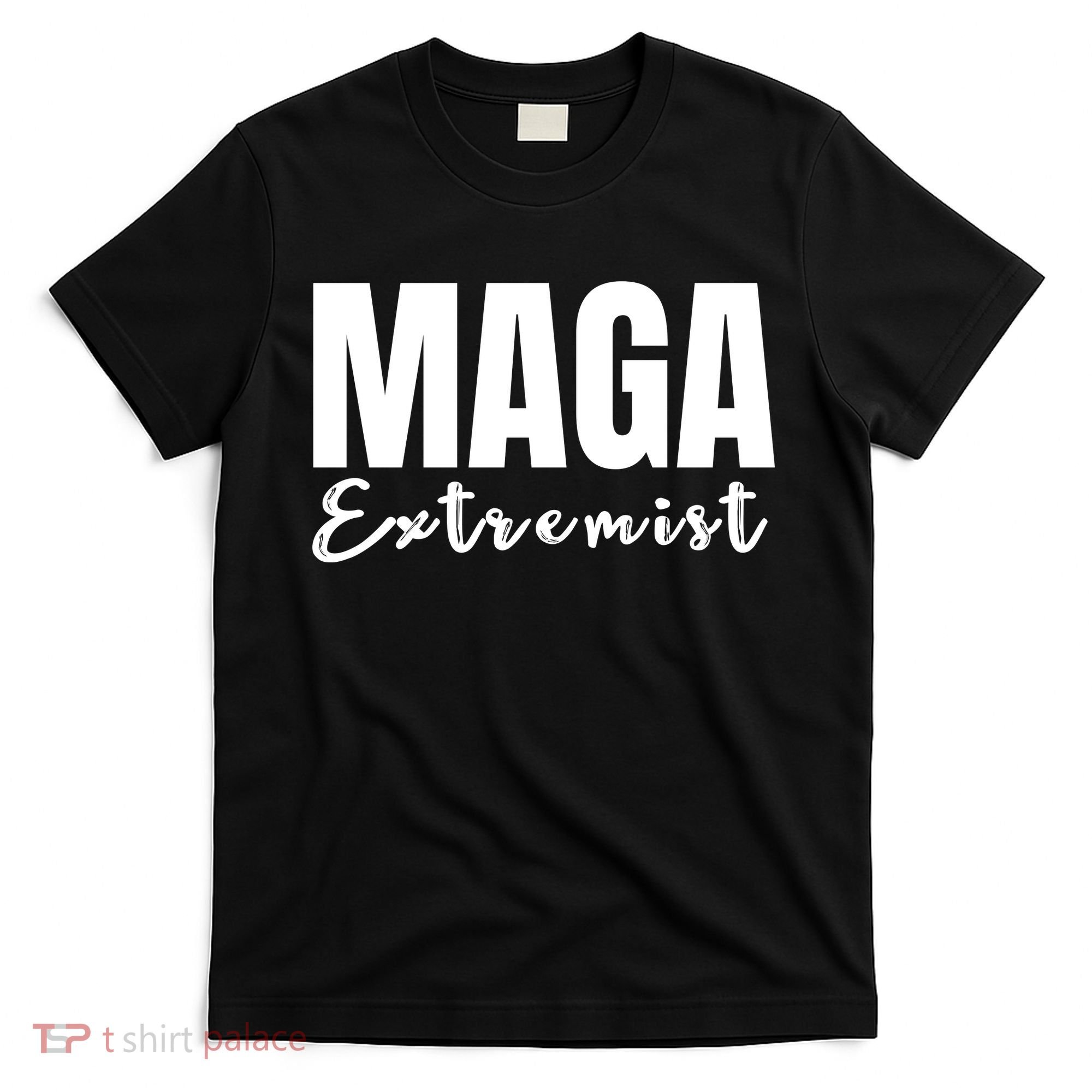 Maga Extremist T-Shirt