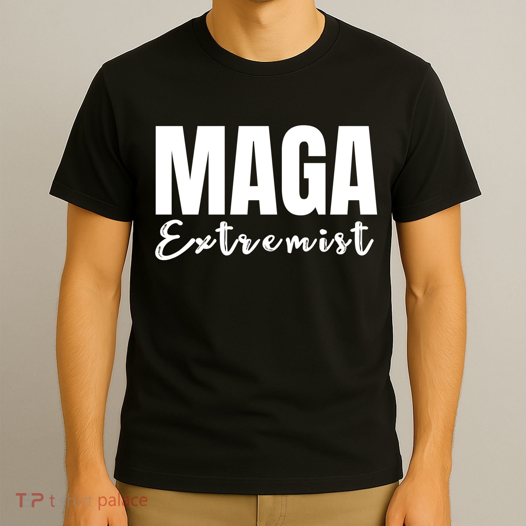 Maga Extremist T-Shirt