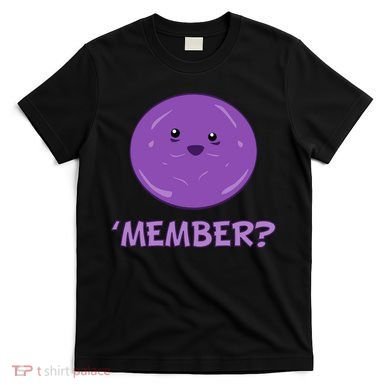 Member Berries 'Member? Funny Berry Meme T-Shirt