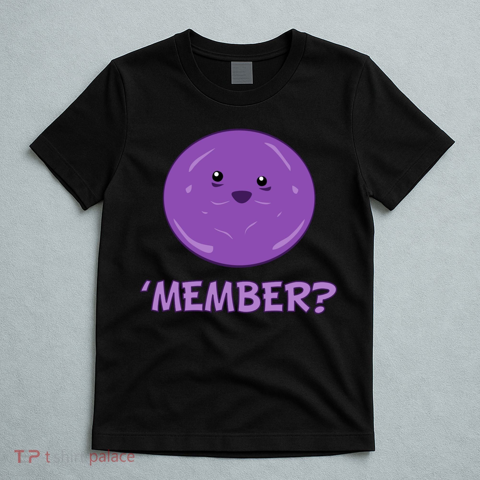 Member Berries 'Member? Funny Berry Meme T-Shirt