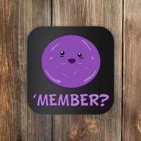 Member Berries 'Member? Funny Berry Meme Coaster thumb 0