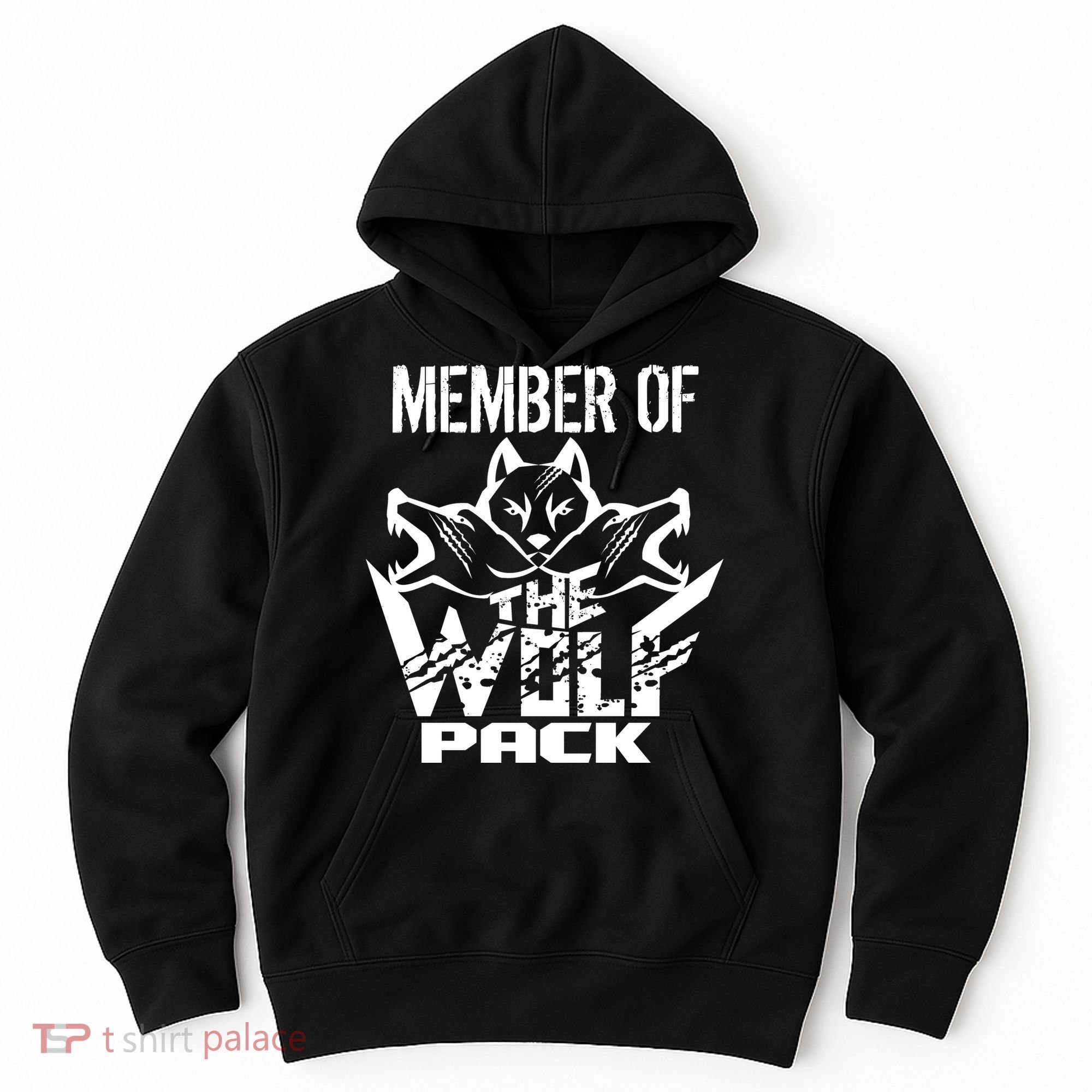 Member Of The Wolf Pack Hoodie