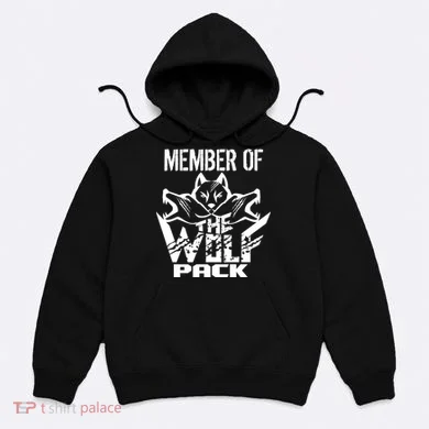 Member Of The Wolf Pack Hoodie