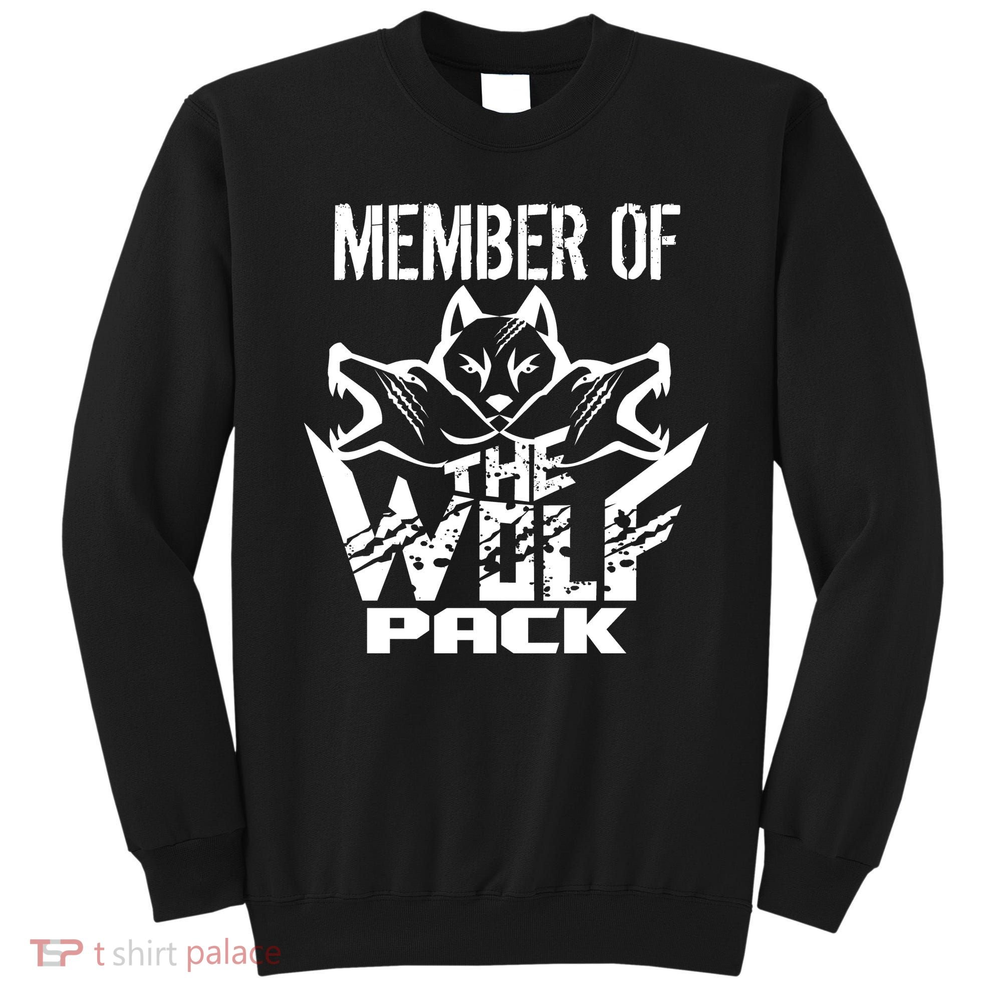 Member Of The Wolf Pack Sweatshirt