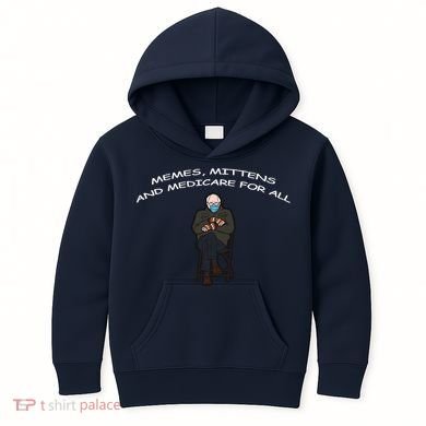 Memes Mittens And Medicare For All Kids Hoodie