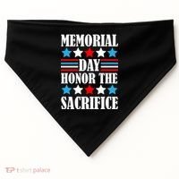 Memorial Day Honor The Sacrifice  USA-Made Doggie Bandana thumb 0