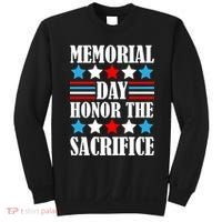 Memorial Day Honor The Sacrifice  Sweatshirt thumb 0