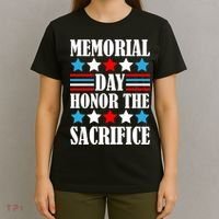 Memorial Day Honor The Sacrifice  T-Shirt thumb 4