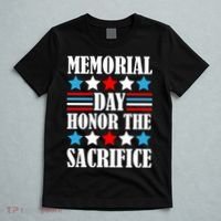 Memorial Day Honor The Sacrifice  T-Shirt thumb 5