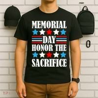 Memorial Day Honor The Sacrifice  T-Shirt thumb 6