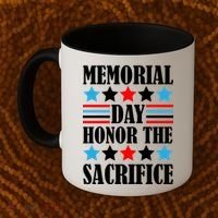 Memorial Day Honor The Sacrifice  Coffee Mug thumb 2
