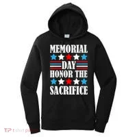 Memorial Day Honor The Sacrifice  Women's Hoodie thumb 0
