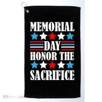 Memorial Day Honor The Sacrifice  Golf Towel thumb 0