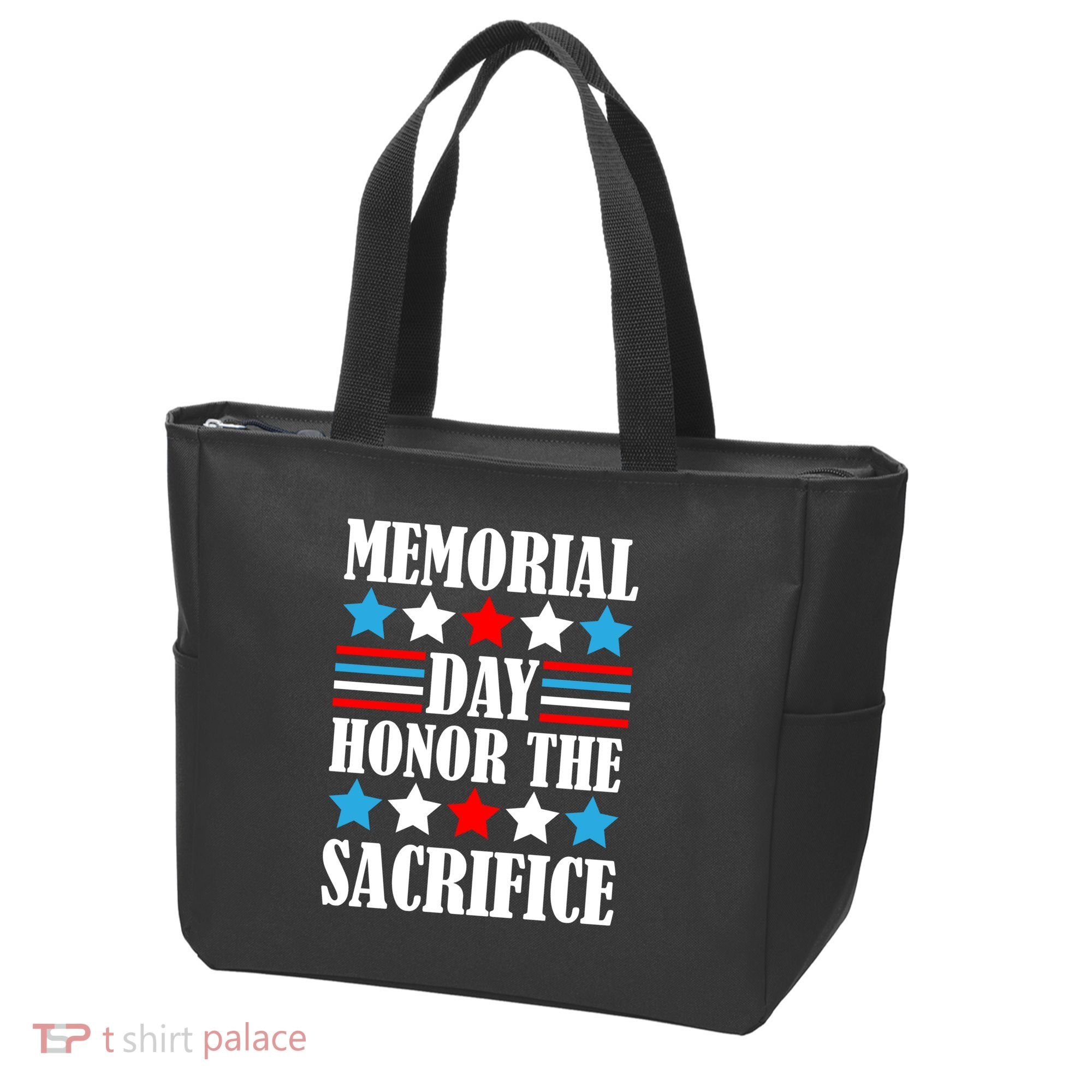 Memorial Day Honor The Sacrifice  Tote Bag
