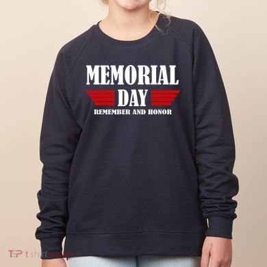 Memorial Day Remember And Honor Women's Sweatshirt