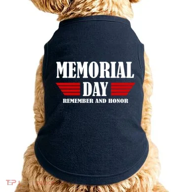 Memorial Day Remember And Honor Doggie Tank