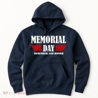 Memorial Day Remember And Honor Hoodie thumb 0