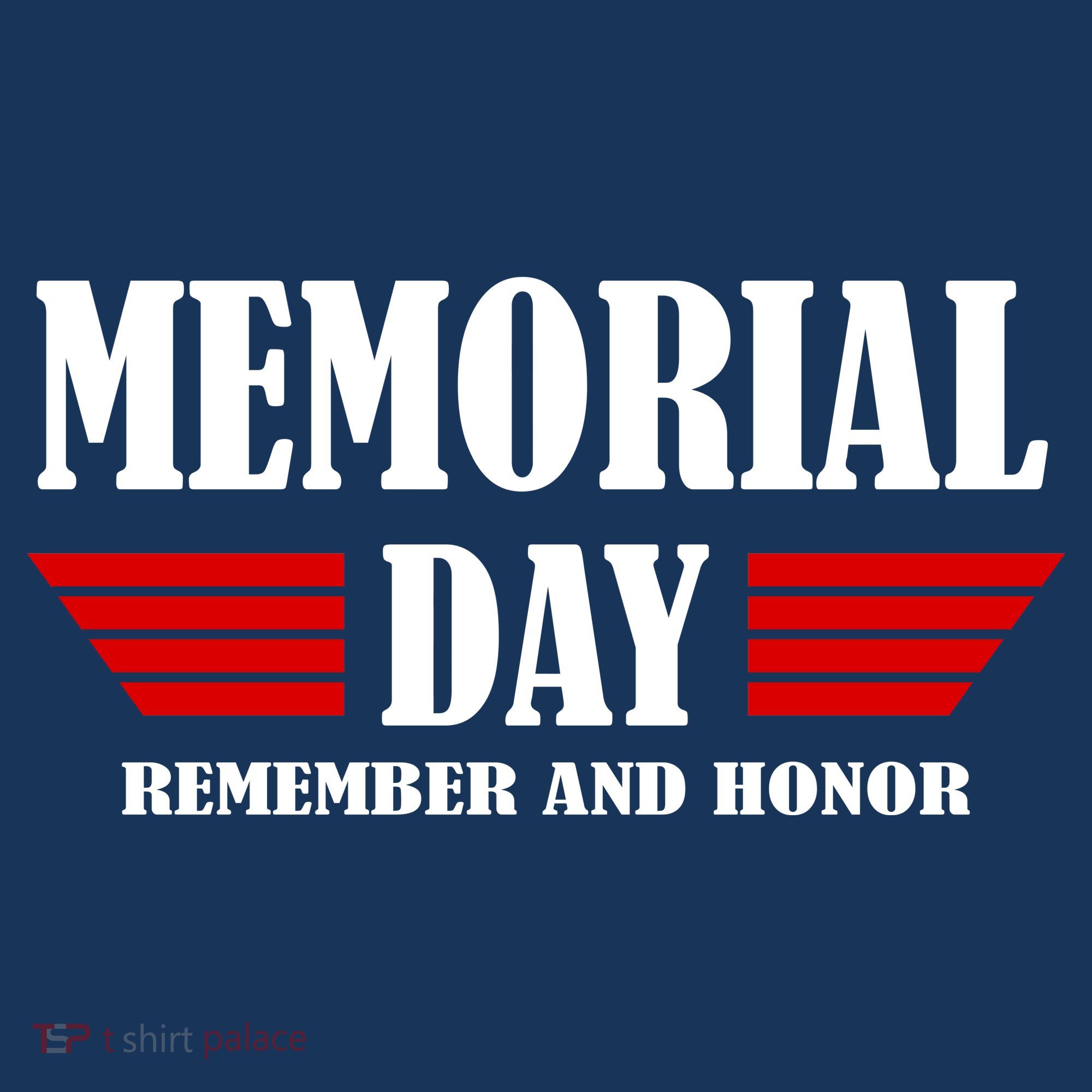 Memorial Day Remember And Honor Long Sleeve Shirt