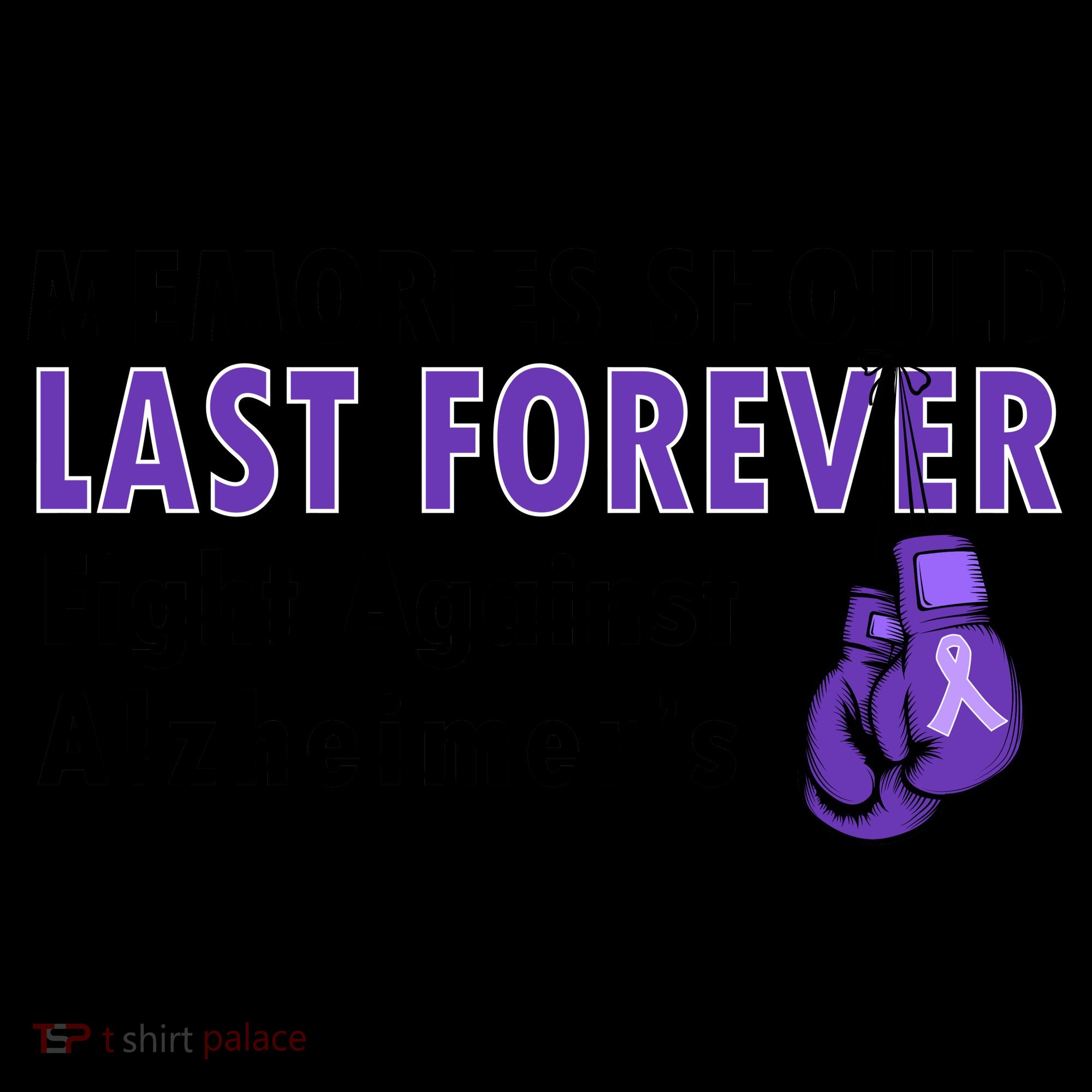 Memories Should Last Forever Fight Against Alzheimer's Coffee Mug