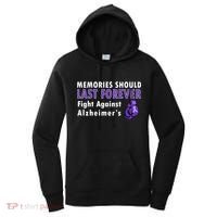 Memories Should Last Forever Fight Against Alzheimer's Women's Hoodie thumb 0