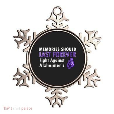 Memories Should Last Forever Fight Against Alzheimer's Ornament