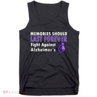 Memories Should Last Forever Fight Against Alzheimer's Tank Top thumb 0