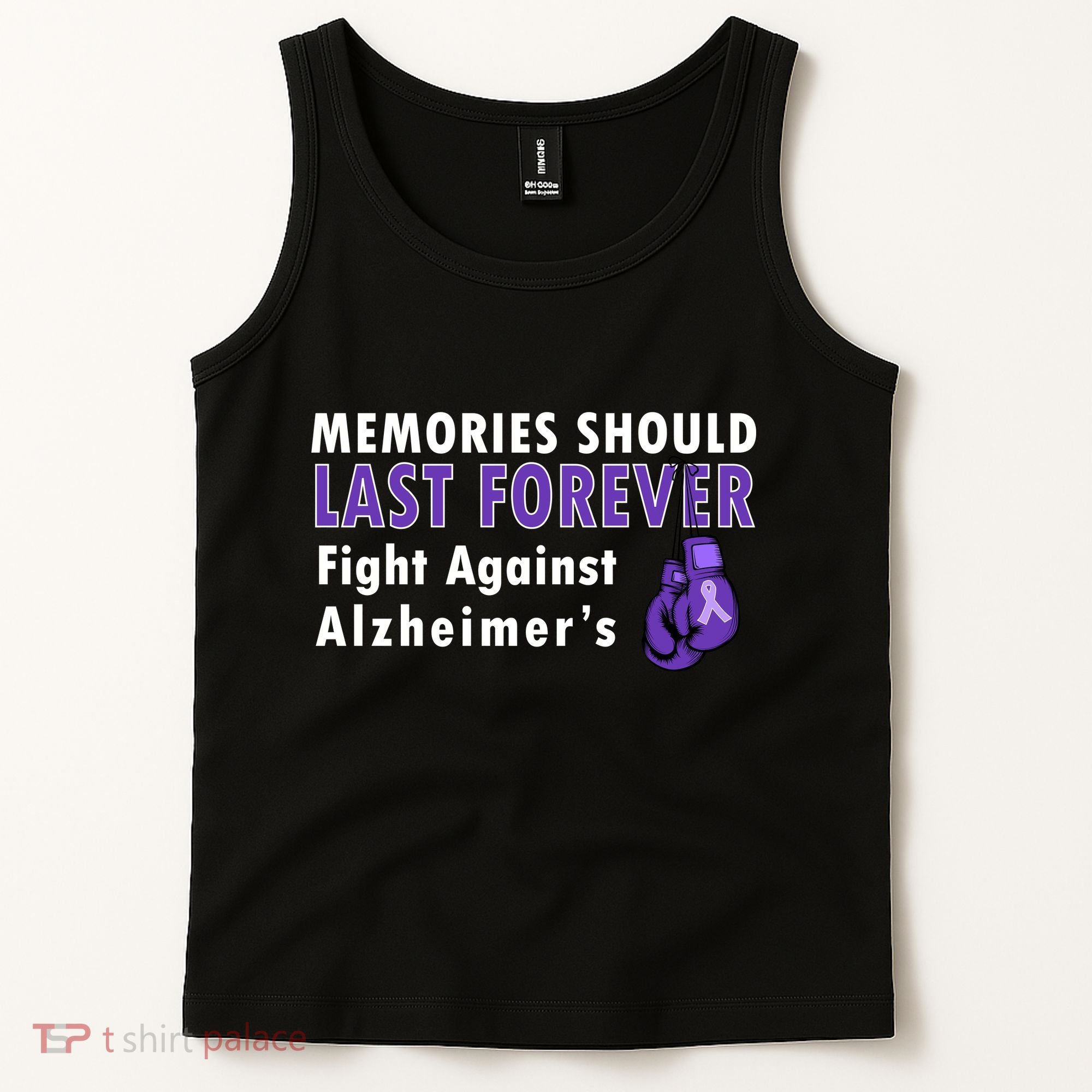 Memories Should Last Forever Fight Against Alzheimer's Tank Top