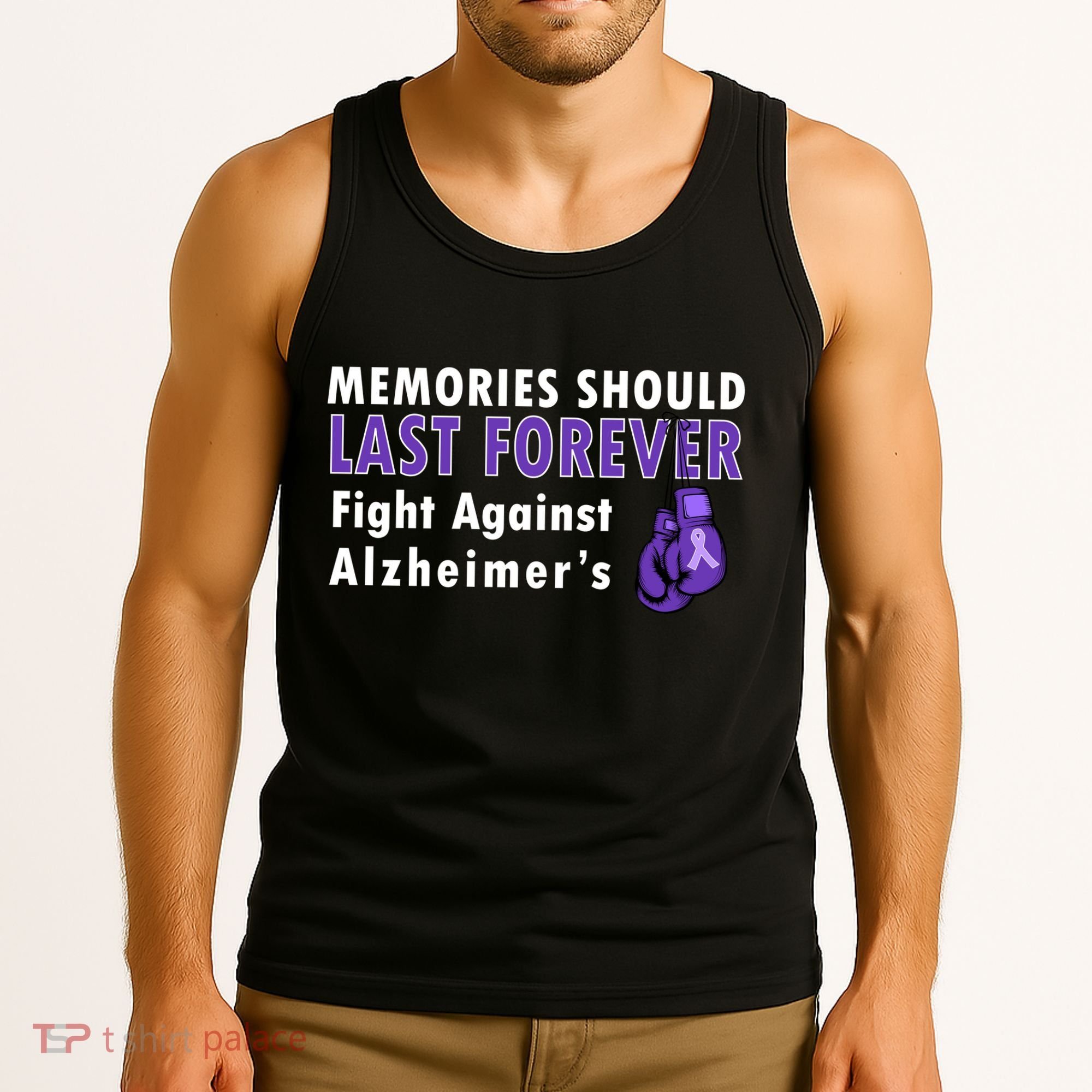 Memories Should Last Forever Fight Against Alzheimer's Tank Top