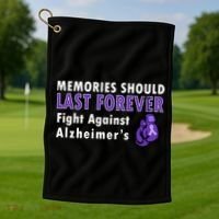 Memories Should Last Forever Fight Against Alzheimer's Golf Towel thumb 1