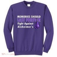 Memories Should Last Forever Fight Against Alzheimer's Sweatshirt thumb 0